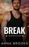 Break synopsis, comments