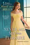 Never Mix Sin with Pleasure synopsis, comments