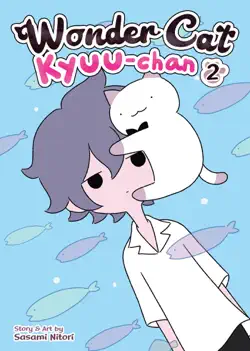 wonder cat kyuu-chan vol. 2 book cover image