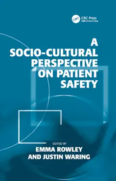 a socio-cultural perspective on patient safety imagen de la portada del libro