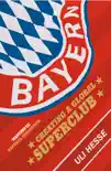 Bayern sinopsis y comentarios