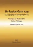 Six-Session Guru Yoga eBook synopsis, comments