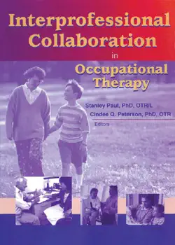 interprofessional collaboration in occupational therapy book cover image