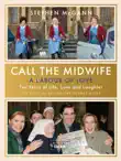 Call the Midwife - A Labour of Love sinopsis y comentarios