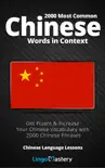2000 Most Common Chinese Words in Context synopsis, comments