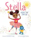 Stella Keeps the Sun Up synopsis, comments