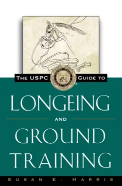 the uspc guide to longeing and ground training book cover image