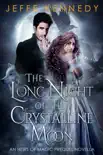 The Long Night of the Crystalline Moon synopsis, comments