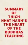 Summary of Thich Nhat Hanh's The Heart of the Buddhas Teaching sinopsis y comentarios