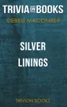 Silver Linings: A Rose Harbor Novel by Debbie Macomber (Trivia-On-Books) sinopsis y comentarios