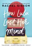How Lulu Lost Her Mind synopsis, comments