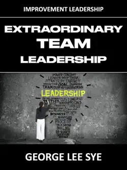 extraordinary team leadership book cover image