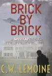 Brick By Brick synopsis, comments