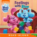 Feelings with Blue (Blue's Clues & You!) (Enhanced Edition) e-book