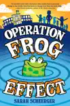 Operation Frog Effect synopsis, comments