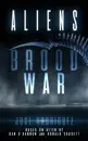 Aliens: Brood War