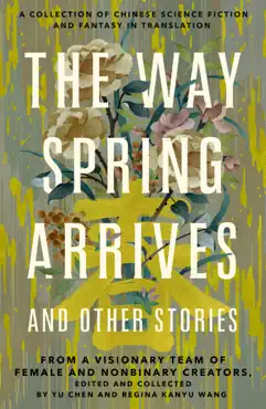 the way spring arrives and other stories book cover image