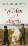Of Men and Angels synopsis, comments