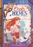 Enola Holmes (Comic). Band 1 sinopsis y comentarios