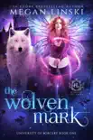 The Wolven Mark book summary, reviews and download