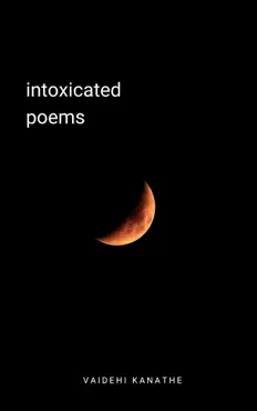 intoxicated poems book cover image