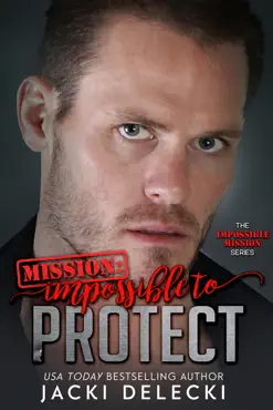 mission: impossible to protect book cover image