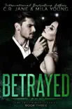 Betrayed synopsis, comments