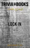 Lock In: A Novel of the Near Future by John Scalzi (Trivia-On-Books) sinopsis y comentarios