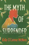 The Myth of Surrender synopsis, comments