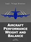 Aircraft Performance Weight and Balance synopsis, comments