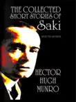 The Collected short Stories of Saki synopsis, comments