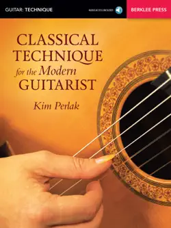 classical technique for the modern guitarist book cover image