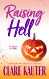 Raising Hell synopsis, comments