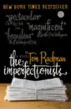 The Imperfectionists synopsis, comments