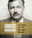 Ernest Hemingway: Artifacts From a Life sinopsis y comentarios