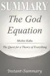 The God Equation Summary synopsis, comments