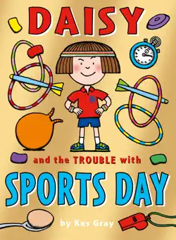 daisy and the trouble with sports day imagen de la portada del libro