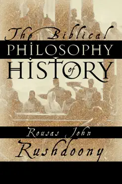 the biblical philosophy of history book cover image