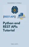 Python and REST APIs Tutorial synopsis, comments