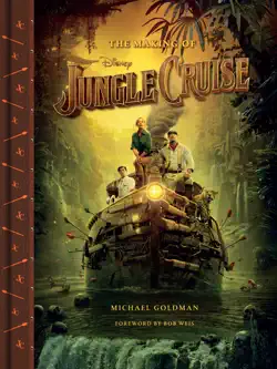 the making of disney's jungle cruise book cover image