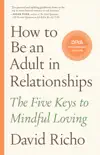 How to Be an Adult in Relationships synopsis, comments