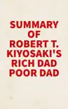Summary of Robert T. Kiyosaki's Rich Dad Poor Dad sinopsis y comentarios