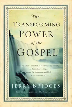 the transforming power of the gospel book cover image