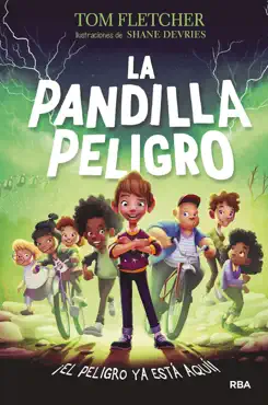 la pandilla peligro book cover image