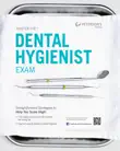 Master the Dental Hygienist Exam synopsis, comments