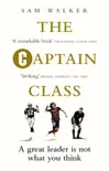The Captain Class sinopsis y comentarios