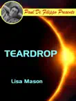 Teardrop synopsis, comments