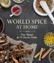 World Spice at Home synopsis, comments