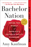 Bachelor Nation synopsis, comments