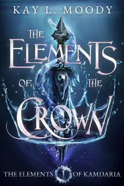 the elements of the crown book cover image